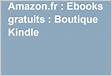 Amazon.fr Ebooks gratuits Boutique Kindl